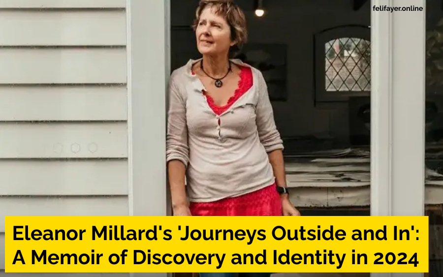 Eleanor Millard's 'Journeys Outside and In':