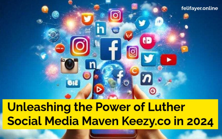 Luther Social Media Maven Keezy.co